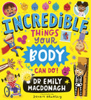 Incredible Things Your Body Can Do!-9780702341526