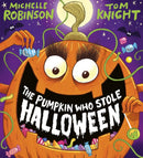 The Pumpkin Who Stole Halloween (PB)-9780702341724