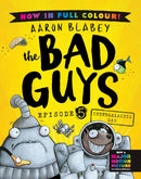 The Bad Guys 5 Colour Edition: Intergalactic Gas-9780702342813