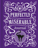 My Perfectly Miserable Journal-9780702343308
