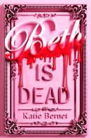 Beth is Dead-9780702343445