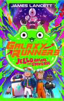 Galaxy Runners: Jello Breaks the Universe