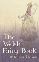 The Welsh Fairy Book-9780708312575