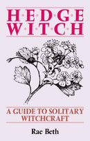 Hedge Witch : A Guide to Solitary Witchcraft-9780709048510
