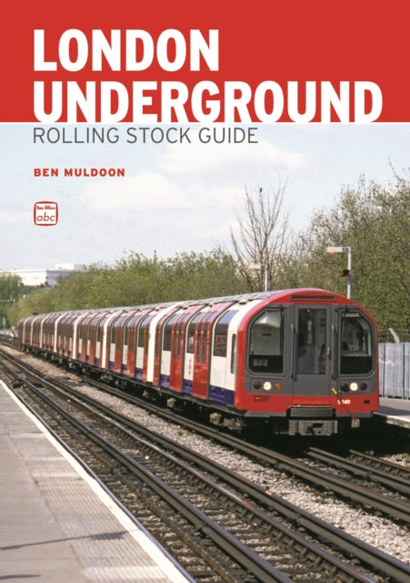 abc London Underground Rolling Stock Guide-9780711038073