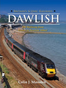 Britain's Scenic Railways: Dawlish : The Railway from Exeter to Newton Abbot-9780711038387