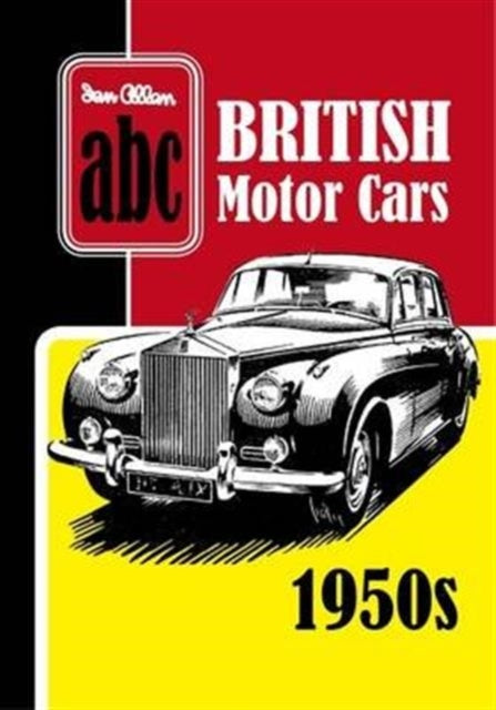 ABC British Motor Cars 1950s-9780711038530
