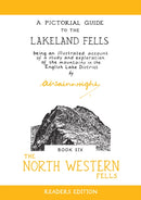 The North Western Fells : A Pictorial Guide to the Lakeland Fells-9780711239401