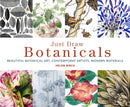 Just Draw Botanicals : Beautiful Botanical Art, Contemporary Artists, Modern Materials-9780711251328