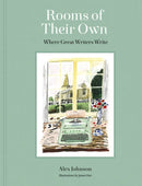 Rooms of Their Own : Where Great Writers Write-9780711258013