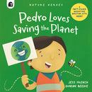 Pedro Loves Saving the Planet : A Fact-filled Adventure Bursting with Ideas! Volume 3-9780711267756