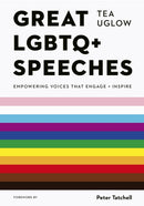 Great LGBTQ+ Speeches : Empowering Voices That Engage And Inspire-9780711275010