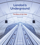 London's Underground : The Story of the Tube-9780711289055