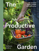 The Productive Garden : An essential guide towards self-sufficiency-9780711293335
