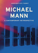 Michael Mann : A Contemporary Retrospective-9780711294127