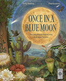 Once in a Blue Moon : Nature's rarest events and best-kept secrets-9780711294233
