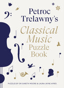 Petroc Trelawny''s Classical Music Puzzle Book