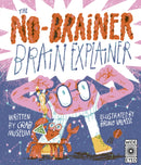 The No-Brainer Brain Explainer