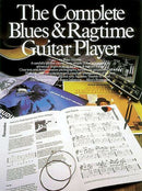 The Complete Blues and Ragtime Guitar Player-9780711909076