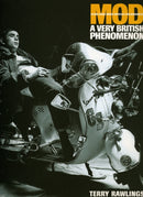 Mod: Clean Living Under Very Difficult Circimstances : A Very British Phenomenon-9780711968134