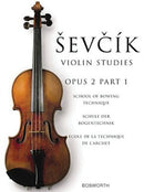 School Of Bowing Technique Opus 2 Part 1 : The Original Sevcik Violin Studies-9780711998377