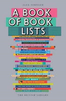 A Book of Book Lists : A Bibliophile's Compendium-9780712352253