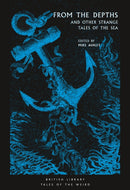 From the Depths : and Other Strange Tales of the Sea-9780712352369
