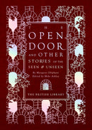 The Open Door : and Other Stories of the Seen and Unseen-9780712353540
