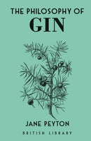 The Philosophy of Gin-9780712353601