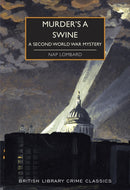 Murder's a Swine : A Second World War Mystery-9780712353786