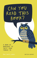 Can You Read This Book? : Fun Tongue Twisters for Kids-9780712354653
