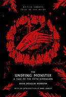 The Undying Monster