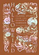Halloweird : Classic Stories from the Season of Samhain-9780712355025