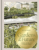 Gardens of the Future-9780712355087