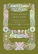 Uncanny Ireland
