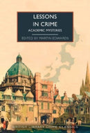 Lessons in Crime : Academic Mysteries-9780712355452