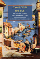 Cyanide in the Sun : And Other Stories of Summertime Crime-9780712355575
