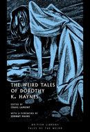 The Weird Tales of Dorothy K. Haynes-9780712355766