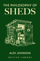 Philosophy of Sheds
