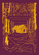 Bewitched : The Ghostly Tales of Edith Wharton-9780712355872