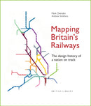 Mapping Britain''s Railways