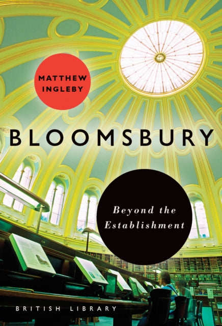 Bloomsbury : Beyond the Establishment-9780712356565