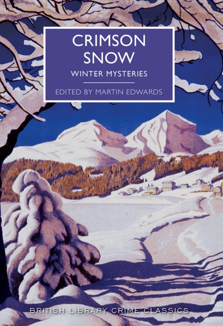 Crimson Snow : Winter Mysteries-9780712356657