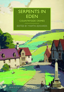 Serpents in Eden : Countryside Crimes-9780712357944