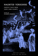 Haunted Yorkshire