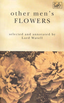 Other Men''s Flowers
