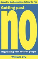 Getting Past No : Negotiating With Difficult People-9780712655231