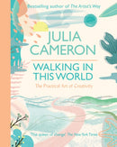 Walking In This World : The Practical Art of Creativity-9780712660532