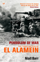 Pendulum Of War : Three Battles at El Alamein-9780712668279