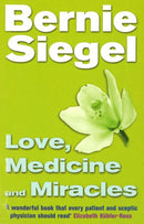 Love, Medicine And Miracles-9780712670463